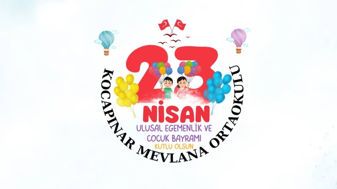 23 Nisan Ulusal Egemenlik ve Çocuk Bayramı